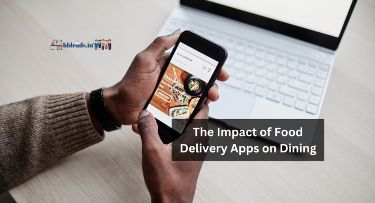 The Impact of Food Delivery Apps on Dining